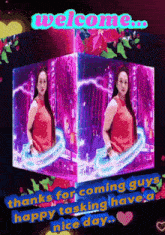 a picture of a woman with the words welcome thanks for coming guys happy tasking have a nice day on the bottom