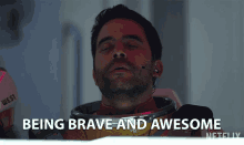 being brave and awesome being great doing great things being the best person ever being a hero