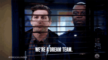 Were A Dream Team Andy Samberg GIF - Were A Dream Team Andy Samberg Jake Peralta GIFs