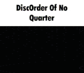 Discorder Of No Quarter Celeste GIF