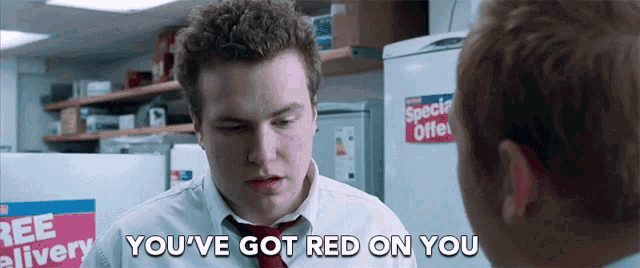 You Got Red On You You For A Stain GIF - You Got Red On You You For A Stain There Is Something On Your Shirt - Discover & Share GIFs