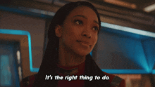 It'S The Right Thing To Do Captain Burnham GIF
