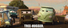 Cars Filmore GIF - Cars Filmore Tree Hugger GIFs
