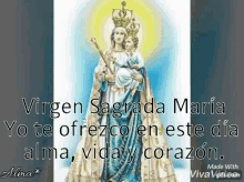 virgen sagrada maria alma vida vida y corazon