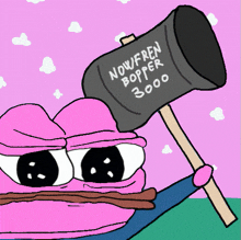 a pink cartoon character is holding a black hammer that says nowfren bopper 3000