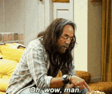 Oh Wow Man That70s Show GIF - Oh Wow Man That70s Show Tommy Chong GIFs