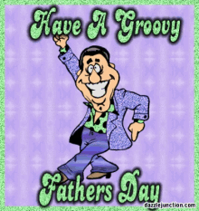 Fathers Day Have A Groovy Fathers Day GIF - Fathers Day Have A Groovy Fathers Day GIFs