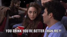 Himym Ted GIF - Himym Ted You Think Youre Better Than Me GIFs