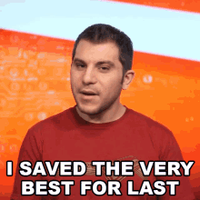 I Saved The Very Best For Last Shane Luis GIF