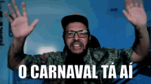 O Carnaval Táaí The Carnival Is There GIF - O Carnaval Táaí The Carnival Is There Excited GIFs