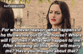 a woman is talking to another woman about whatever reason , what happens if he throws me out of the house ?