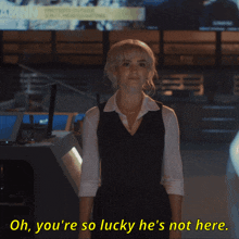 a woman says oh you 're so lucky he 's not here in yellow