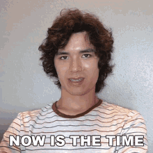 Now Is The Time Lofe GIF - Now Is The Time Lofe Now Is Your Chance GIFs