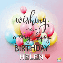 a birthday card for helen with colorful balloons