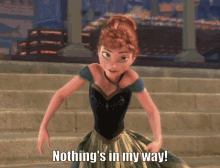 Frozen Nothings In My Way GIF - Frozen Nothings In My Way Princess Anna GIFs