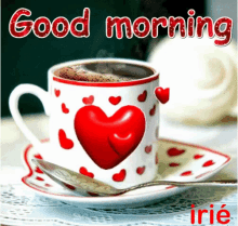 irie hearts love good morning morning love