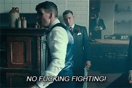 No Fighting Fight GIF - No Fighting Fight Tommy Shelby - Discover & Share  GIFs