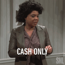 Cash Only Saturday Night Live GIF - Cash Only Saturday Night Live Show Me The Money GIFs