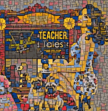 a painting of a woman sitting in front of a sign that says ' teacher tales '