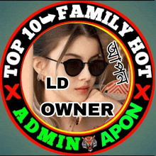 a picture of a woman with sunglasses and the words top 10 family hot ld owner admin apon