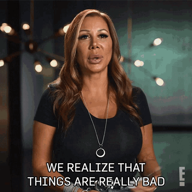 We Realize That Things Are Really Bad For Real The Story Of Reality Tv GIF - We Realize That Things Are Really Bad For Real The Story Of Reality Tv Things Are Bad GIFs