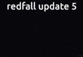 a poster for redfall update 5 shows soldiers holding weapons