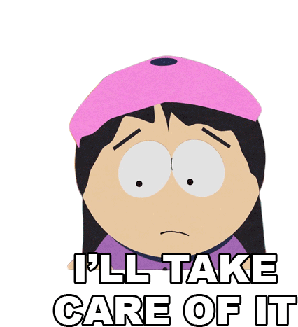 Ill Take Care Of It Wendy Testaburger Sticker - Ill Take Care Of It Wendy Testaburger South Park Stickers