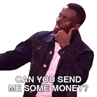 a man in a denim jacket is asking if he can send me some money