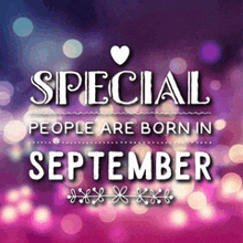 a special people are born in september poster with a heart