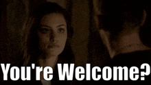 The Originals Hayley Marshall GIF - The Originals Hayley Marshall Youre Welcome GIFs