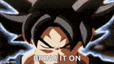 a close up of a person 's face with the words `` bring it on '' written above it .