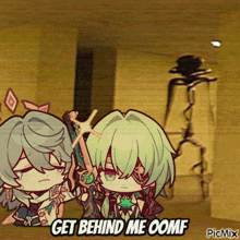 a picture of two anime characters with the words get behind me oomf
