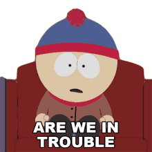are we in trouble or something stan marsh south park best friends forever s9e4