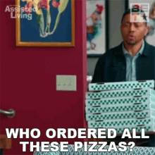 Who Ordered All These Pizzas Jeremy GIF - Who Ordered All These Pizzas Jeremy Assisted Living GIFs