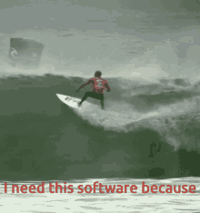 Surfing I Need This Software Because GIF - Surfing I Need This Software Because GIFs