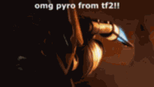Pyro Tf2pyro GIF - Pyro Tf2pyro Pyro Tf2 GIFs