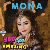 a woman is standing in front of a sign that says mona you are amazing .
