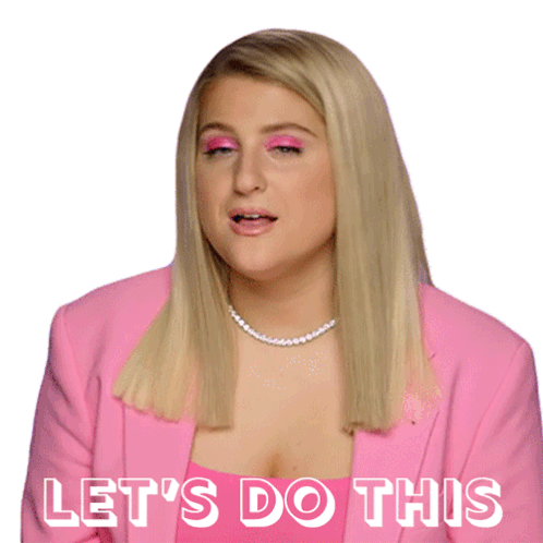 Lets Do This Meghan Trainor Sticker - Lets Do This Meghan Trainor Excited Stickers