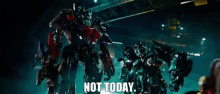transformers optimus prime not today revenge of the fallen not now