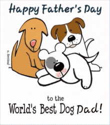 Best Dog Dad Happy Father'S Day From Dog GIF