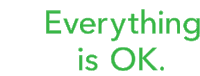 Everything Is Ok Everything Is Fine Sticker - Everything Is Ok Everything Is Fine Ok Stickers