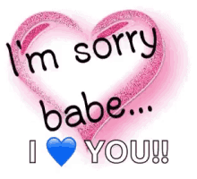 im sorry babe heart