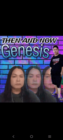 a woman with long hair is standing in front of a brick wall with the words then and now genesis
