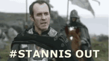 Stannis Out GIF - Stannis Baratheon Game Of Thrones Stannis Out GIFs
