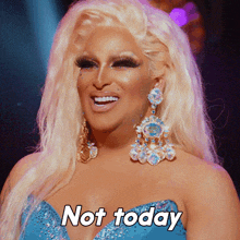 Not Today Roxxxy Andrews GIF - Not Today Roxxxy Andrews Rupaul'S Drag Race All Stars GIFs