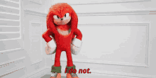 Sonic Knuckles GIF - Sonic Knuckles I Do Not GIFs