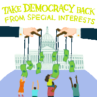 Take Democracy Back From Special Interests Lobbyists Sticker - Take Democracy Back From Special Interests Lobbyists The People Stickers