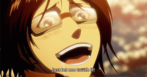 Attack On Titan Funny GIF - Attack On Titan Funny Just Let Me Touch It -  Discover & Share GIFs