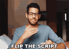 Tripp Advice Flip The Script GIF - Tripp Advice Flip The Script GIFs
