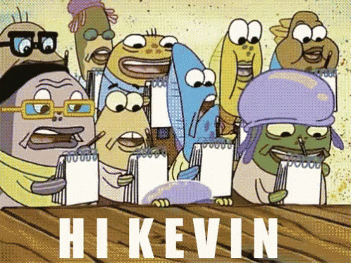 Kevin Hikevin GIF - Kevin Hikevin Spongebob - Discover & Share GIFs